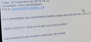 Uno de los correos amenazantes que ha recibido Dolores Agenjo