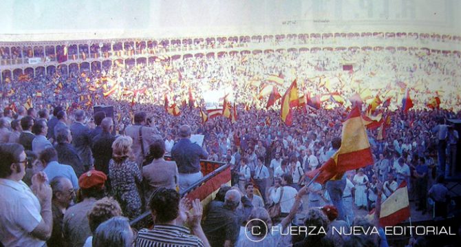 Multitudinario acto de FN en la Plaza de Toros de Las Ventas (Madrid)