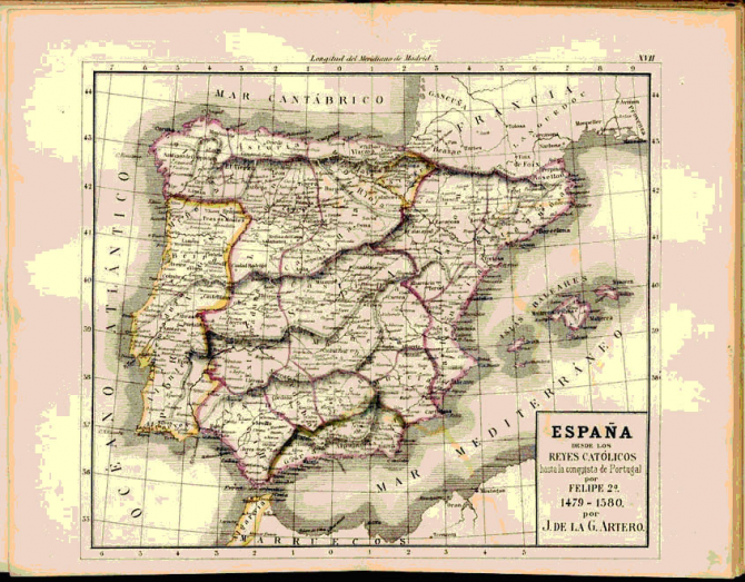 España desde los Reyes Católicos hasta la conquista de Portugal por Felipe 2º. 1479-1580.