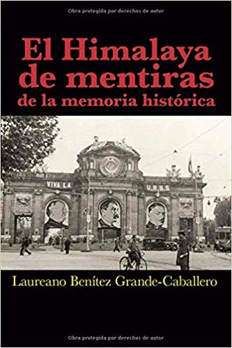 "El Himalaya de mentiras", uno de los libros de Laureano Benítez.