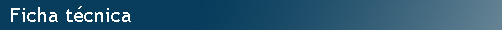 Ficha técnica